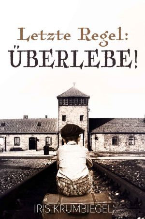 [Jonahs Versprechen 04] • Letzte Regel · Überlebe!